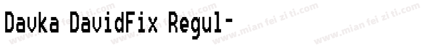 Davka DavidFix Regul字体转换